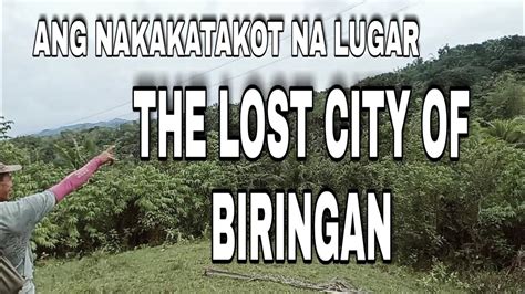 biringan lost city